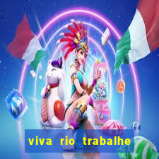 viva rio trabalhe conosco 2024